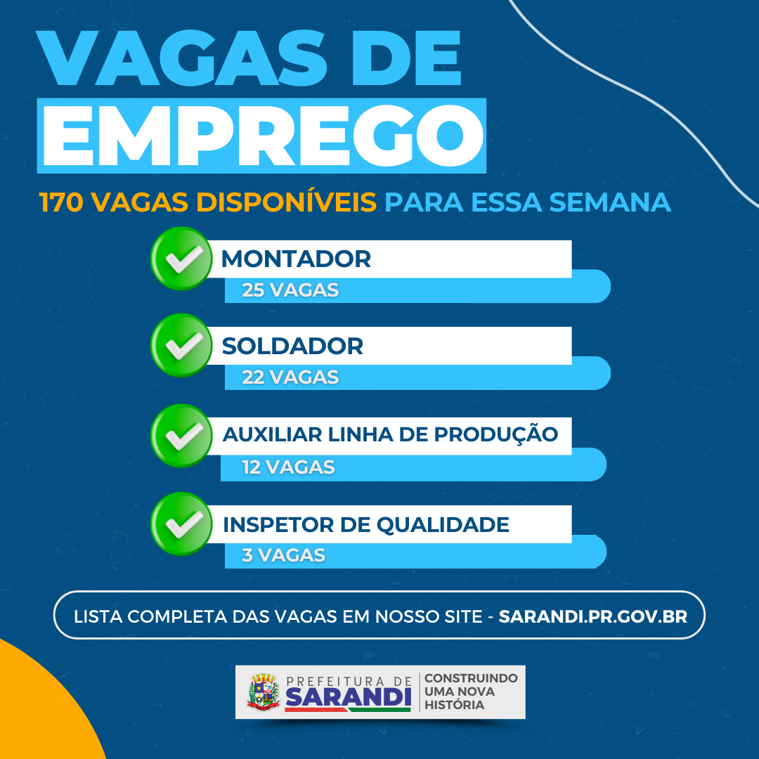 AGÊNCIA DO TRABALHADOR DE SARANDI INICIA SEMANA OFERTANDO 170 VAGAS DE EMPREGO